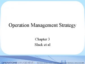 Slack et al model of operations management