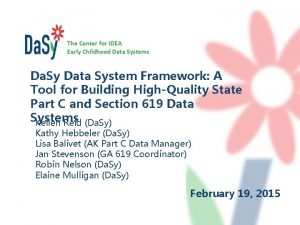 The Center for IDEA Early Childhood Data Systems