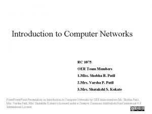 Introduction to Computer Networks RC 1075 OER Team