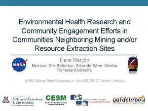 Environmental Health Research and Community Engagement Efforts in