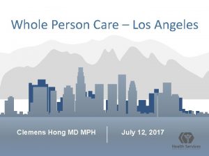 Whole person care los angeles