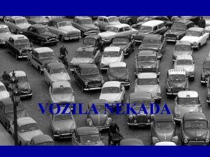 VOZILA NEKADA Volkswagen Coccinelle 1947 Renault 4 CV