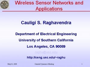 Wireless Sensor Networks and Applications Cauligi S Raghavendra