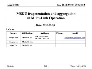 August 2020 doc IEEE 802 11 200328 r