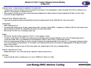 Minutes of LERe C Cooling Merging Sections Meeting