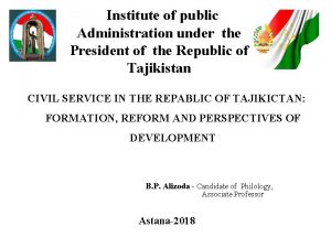 Institute of public Administration under the President of