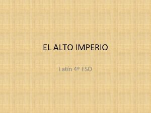 EL ALTO IMPERIO Latn 4 ESO DINASTA JULIOCLAUDIA