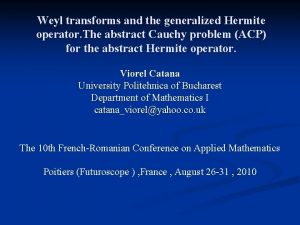 Weyl transforms and the generalized Hermite operator The