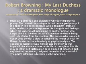 My last duchess dramatic monologue