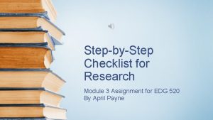 StepbyStep Checklist for Research Module 3 Assignment for