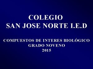 COLEGIO SAN JOSE NORTE I E D COMPUESTOS