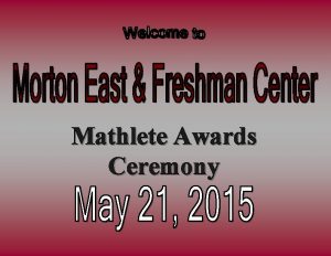 Mathlete Awards Ceremony Mathlete Highlights 2014 2015 Lemont