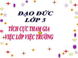 o c Tch cc tham gia vic lp