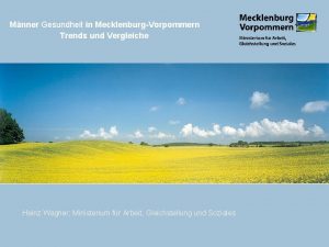 Mnner Gesundheit in MecklenburgVorpommern Trends und Vergleiche Heinz