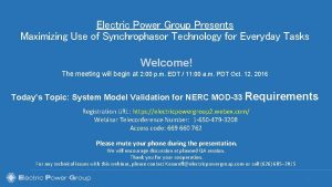 Electric Power Group Presents Maximizing Use of Synchrophasor