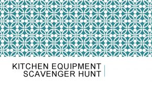 Kitchen equipment scavenger hunt answers