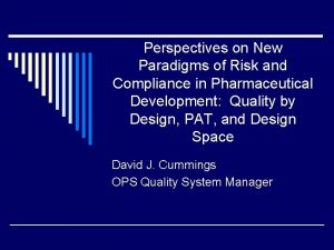 Perspectives on New Paradigms of Risk and Compliance