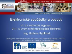 Elektronick soustky a obvody VY32INOVACERypkova 04 1 13