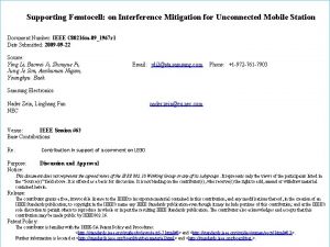 Supporting Femtocell on Interference Mitigation for Unconnected Mobile