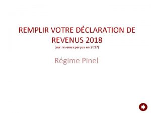 REMPLIR VOTRE DCLARATION DE REVENUS 2018 sur revenus