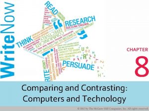 Comparing and Contrasting Computers and Technology 8 Learning