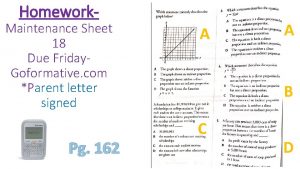 Homework Maintenance Sheet 18 Due Friday Goformative com