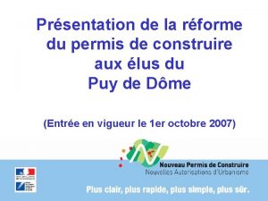 Prsentation de la rforme du permis de construire