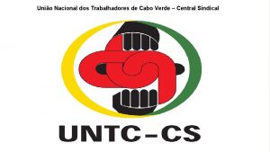Unio Nacional dos Trabalhadores de Cabo Verde Central