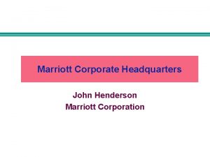 Marriott corporation headquarters