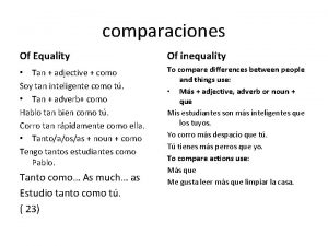 comparaciones Of Equality Of inequality Tan adjective como