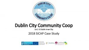 Dublin City Community Coop Lot 2 5 Dublin
