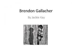 Brendon gallacher poem