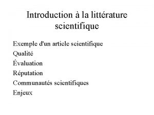 Introduction la littrature scientifique Exemple dun article scientifique