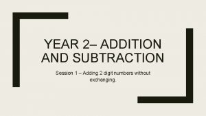 Year 2 addition and subtraction