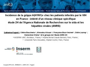 Incidence de la grippe AH 1 N 1v