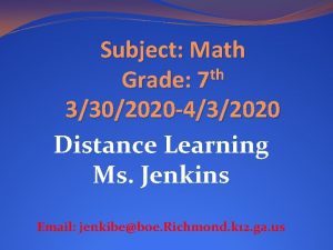 Subject Math th Grade 7 3302020 432020 Distance