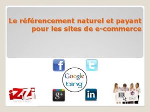 Le rfrencement naturel et payant pour les sites