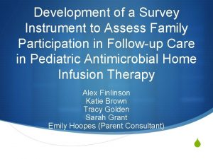 Development of a Survey Instrument to Assess Family