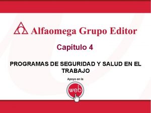 Captulo 4 PROGRAMAS DE SEGURIDAD Y SALUD EN