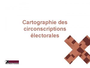 Cartographie des circonscriptions lectorales Rflexion Imaginez Vous tes