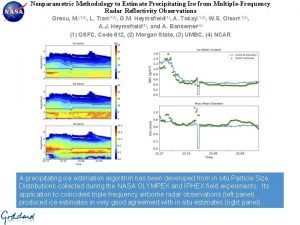Nonparametric Methodology to Estimate Precipitating Ice from MultipleFrequency