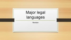 Major legal languages Revision History of major legal