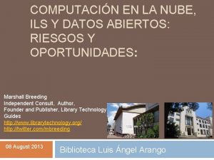 COMPUTACIN EN LA NUBE ILS Y DATOS ABIERTOS