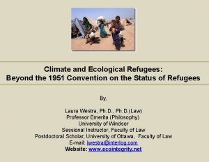 Climate and Ecological Refugees Beyond the 1951 Convention
