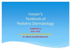 Harpers Textbook of Pediatric Dermatology CHAPTER 10 10