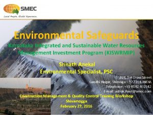 Environmental Safeguards Karnataka Integrated and Sustainable Water Resources