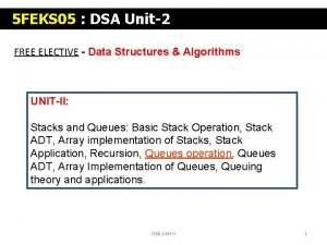 5 FEKS 05 DSA Unit2 FREE ELECTIVE Data