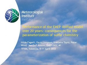 Performance of the EMEP Unified model over 20