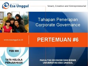 Tahapan Penerapan Corporate Governance PERTEMUAN 6 FEB 909