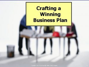 Crafting a Winning Business Plan Chapter 6 Business